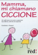 Copertina  Mamma, mi chiamano ciccione