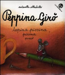 Copertina  Peppina Girò topina piccina piccina picciò : topina piccina piccina picciò