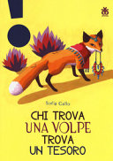 Copertina  Chi trova una volpe trova un tesoro