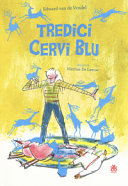 Copertina  Tredici cervi blu