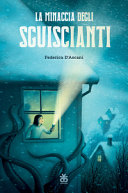 Copertina  La minaccia degli sguiscianti