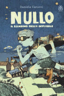 Copertina  Nullo : il bambino quasi invisibile