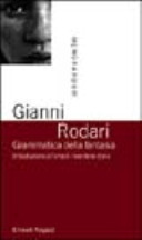 Copertina  Grammatica della fantasia : introduzione all'arte di inventare storie 