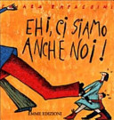 Copertina  Ehi, ci siamo anche noi!