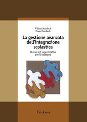 Copertina  La gestione avanzata dell'integrazione scolastica : nuove reti organizzative per il sostegno