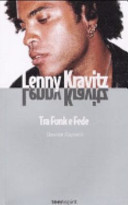 Copertina  Lenny Kravitz : tra Funk e Fede