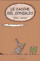 Copertina  Le cacche del coniglio