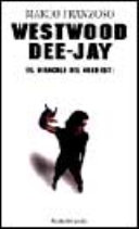 Copertina  Westwood Dee-Jay : Il miracolo del nord-est
