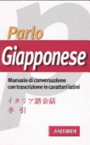 Copertina  Parlo giapponese : manuale di cconversazione con pronuncia figurata