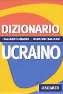 Copertina  Dizionario ucraino : italiano-ucraino, ucraino-italiano