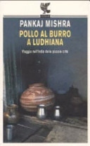 Copertina  Pollo al burro a Ludhiana : viaggio nell'India delle piccole città