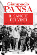Copertina  Il sangue dei vinti : [quello che accadde in Italia dopo il 25 aprile]