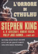 Copertina  L'orrore di Cthulhu : ventidue racconti della piu famosa saga dell'orrore