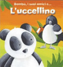 Copertina  Bambù, i suoi amici e… l'uccellino