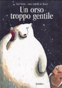 Copertina  Un orso troppo gentile