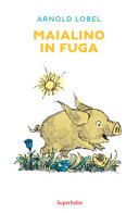Copertina  Maialino in fuga