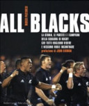 Copertina  All blacks : la storia, le partite e i campioni della squadra di rugby che tutti vogliono vedere e nessuno vuole incontrare