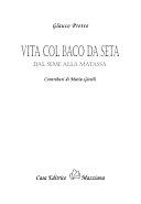 Copertina  Vita col baco da seta : dal seme alla matassa
