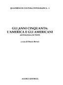 Copertina  Gli anni Cinquanta : l'America e gli americani : antologia di testi