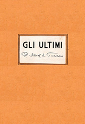 Copertina  Gli ultimi [Videoregistrazione]