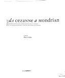 Copertina  Da Cézanne a Mondrian : impressionismo espressionismo cubismo e il paesaggio del nuovo secolo in Europa 1878-1918