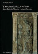 Copertina  L'inventore della pittura : Leon Battista Alberti e il mito di Narciso