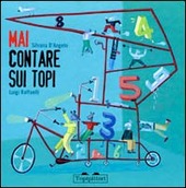 Copertina  Mai contare sui topi