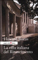Copertina  La villa italiana del Rinascimento : forme e funzioni delle residenze di campagna, dal castello alla villa palladiana