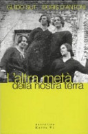 Copertina  L'altra metà della nostra terra
