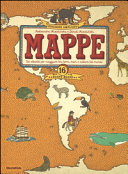 Copertina  Mappe : un atlante per viaggiare tra terre, mari e culture del mondo