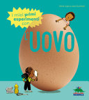 Copertina  I miei primi esperimenti con l'uovo