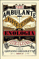 Copertina  Vite ambulante : nuove cattedre di enologia e viticultura