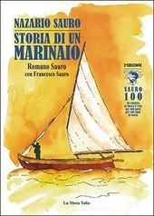 Copertina  Nazario Sauro: storia di un marinaio