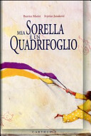 Copertina  Mia sorella è un quadrifoglio