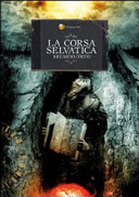 Copertina  La corsa selvatica