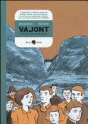 Copertina  Vajont : storia di una diga