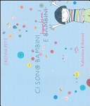 Copertina  Ci sono bambini e bambine!