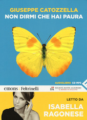 Copertina  Non dirmi che hai paura [Audioregistrazione]