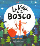 Copertina  Le volpi e il bosco
