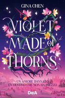 Copertina  Violet made of thorns
