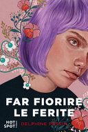 Copertina  Far fiorire le ferite