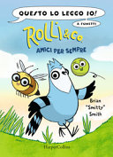 Copertina  Rolli & Co. Amici per sempre