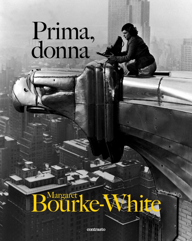 Copertina  Prima, donna : Margaret Bourke-White