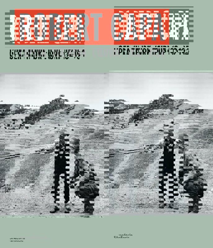 Copertina  Robert Capa : l'opera = the work = l'œuvre : 1932-1954