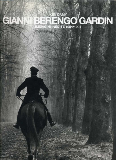 Copertina  Gianni Berengo Gardin : immagini inedite 1954-1994